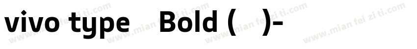 vivo type 简 Bold (标题)字体转换